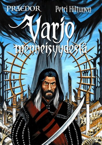 Praedor: Varjo Menneisyydest� (HC)