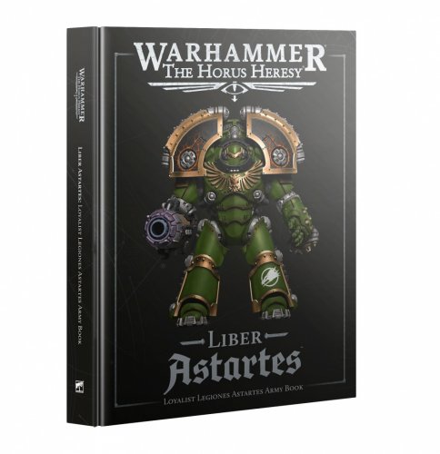 Horus Heresy: Liber Astartes - Loyalist Legiones Astartes Army Book