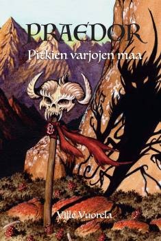 Praedor: Pitkien varjojen maa (HC)