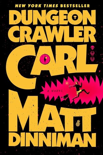 Dungeon Crawler Carl: Dungeon Crawler Carl 1 (HC)