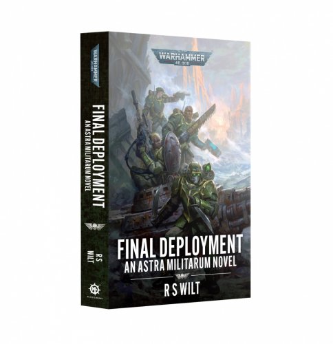 Final Deployment - An Astra Militarum Novel (pb)