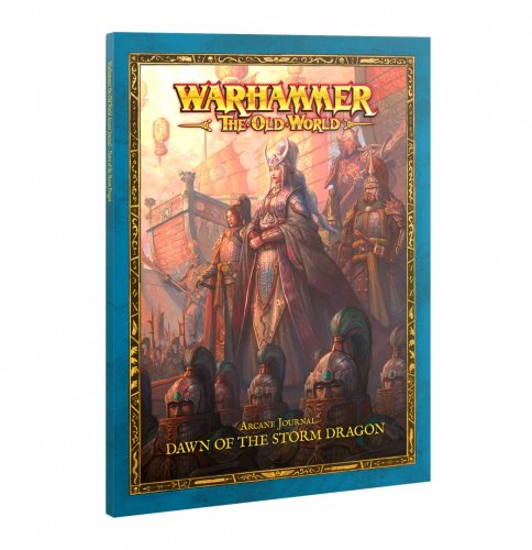 Warhammer The Old World: Arcane Journal - Dawn Of The Storm Dragon - Grand Cathay