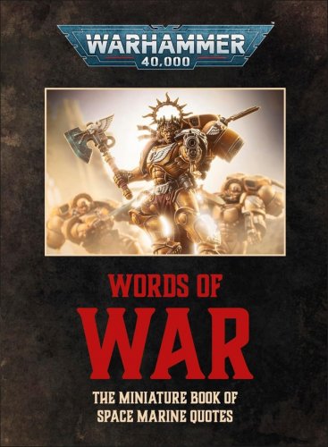 Warhammer 40,000: Words of War (HB)