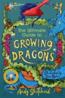 DEMO-Tuote: The Boy Who Grew Dragons 6: The Ultimate Guide to Growing Dragons