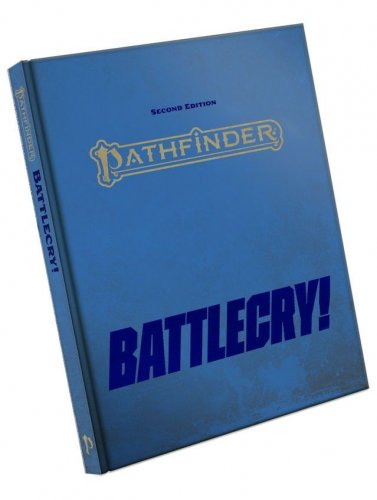 Pathfinder Rpg 2nd Edition: Battlecry! Special Edition (HC)