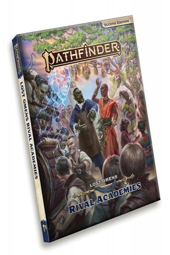 Pathfinder RPG 2nd Edition: Lost Omens Rival Academies