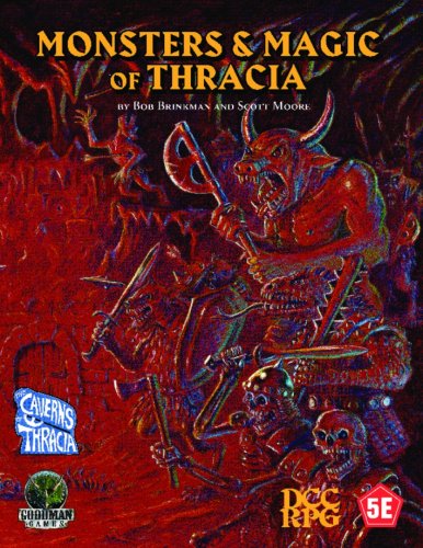D&D 5th Edition: Monsters And Magic Of Thracia