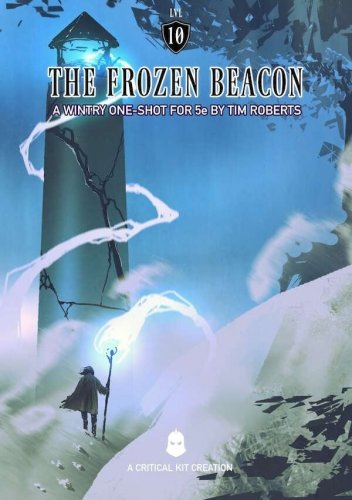 D&D 5th Edition: The Frozen Beacon One Shot
