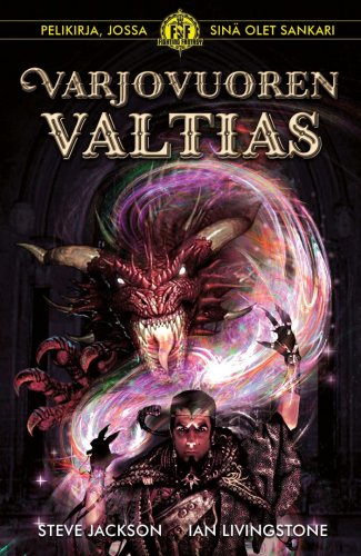 Varjovuoren valtias (Fighting Fantasy) (pb)