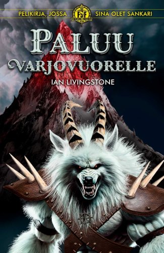 Paluu Varjovuorelle (Fighting Fantasy) (pb)
