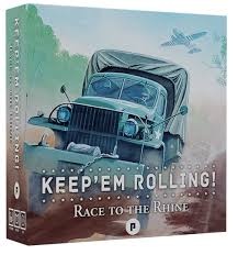 Keepem Rolling 1944 - Race to the Rhine