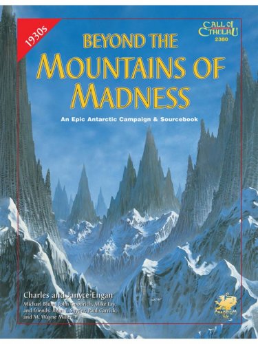 Call Of Cthulhu RPG: Beyond The Mountains Of Madness
